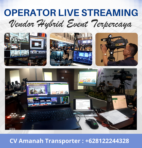 Operator Live Streaming Hybrid Event Operator Live Streaming Hybrid Event