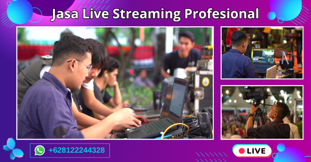 Jasa Live Streaming Profesional