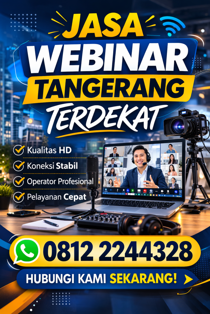 Jasa Webinar Tangerang profesional Terdekat