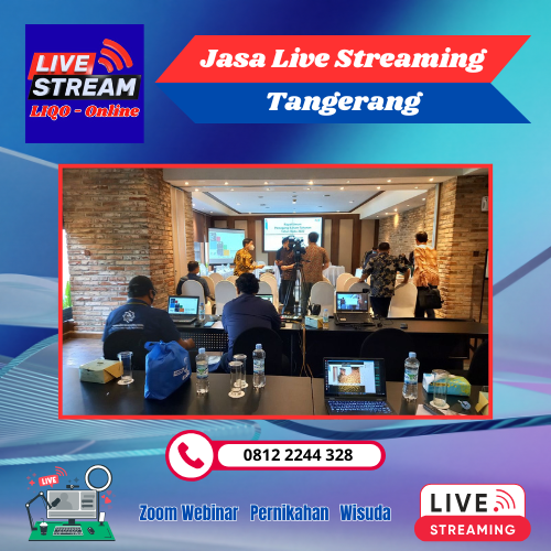 Jasa Live Streaming Tangerang Profesional