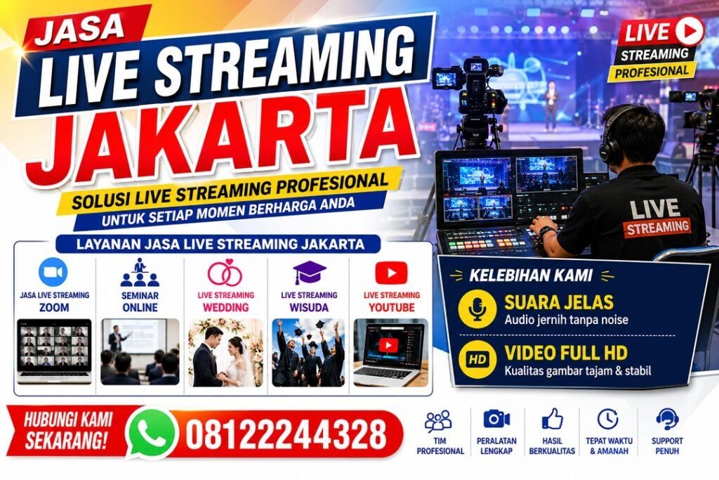 Jasa Live Streaming Jakarta