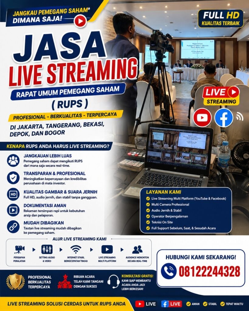 Live Streaming Rapat Umum Pemegang Saham ( RUPS )